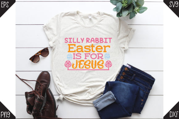 Easter Graphics: Silly Rabbit T-Shirt Designs