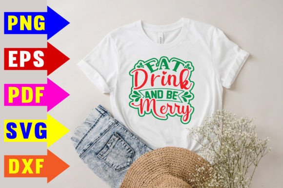Eat Drink and Be Merry Svg for Graphics & T-Shirt Designs