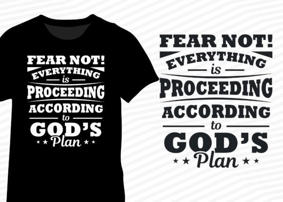 Fear Not Graphics for T-Shirt Designs