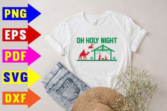 Oh Holy Night Svg: Graphics for T-Shirt Designs