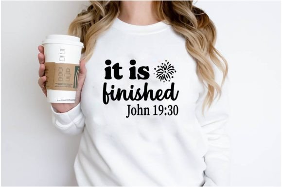 Reviewing It is Finished John 19 30 Graphics