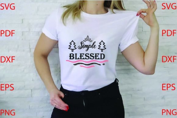 Simple Blessed SVG: Graphics for T-Shirt Designs